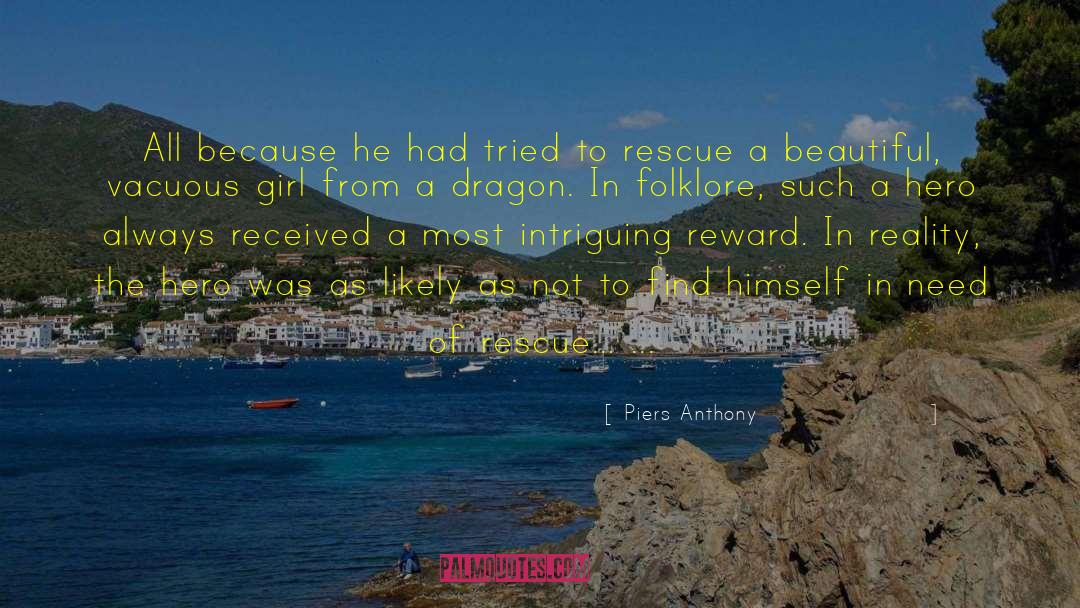 Piers Anthony Quotes: All because he had tried