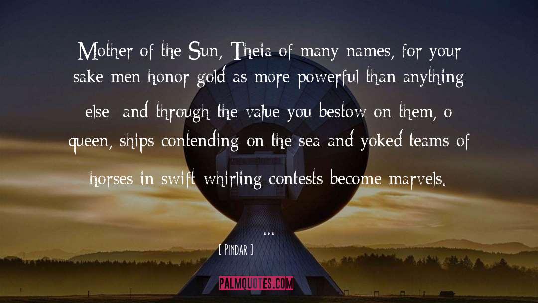 Pindar Quotes: Mother of the Sun, Theia