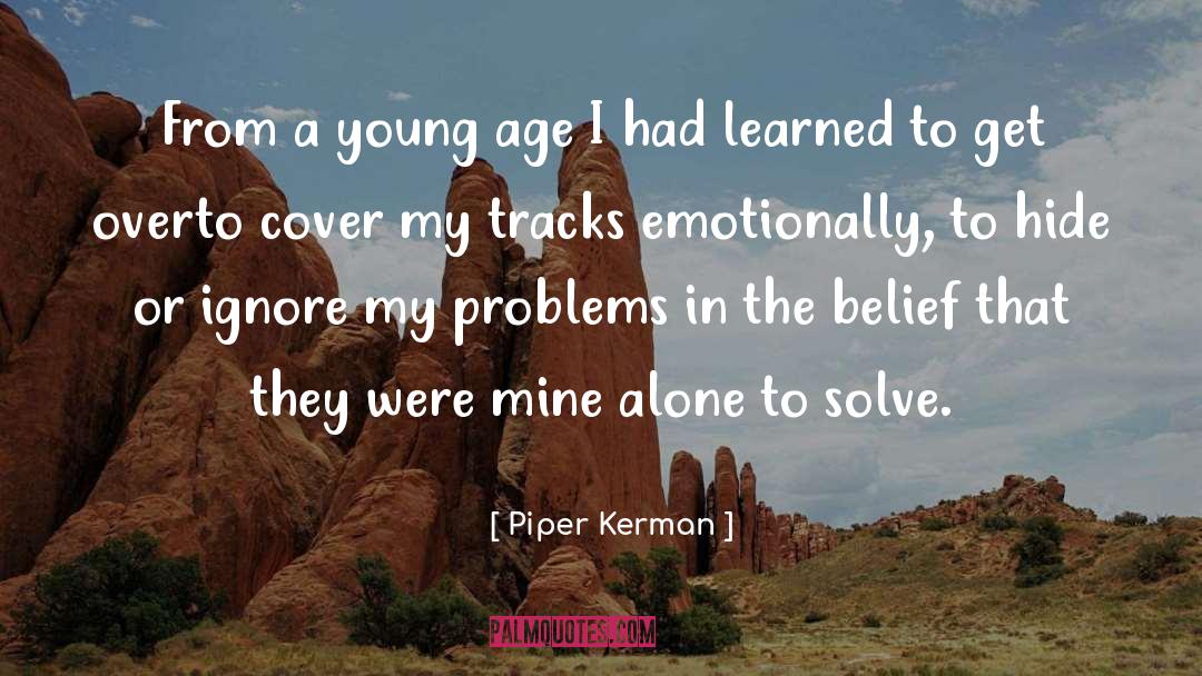 Piper Kerman Quotes: From a young age I