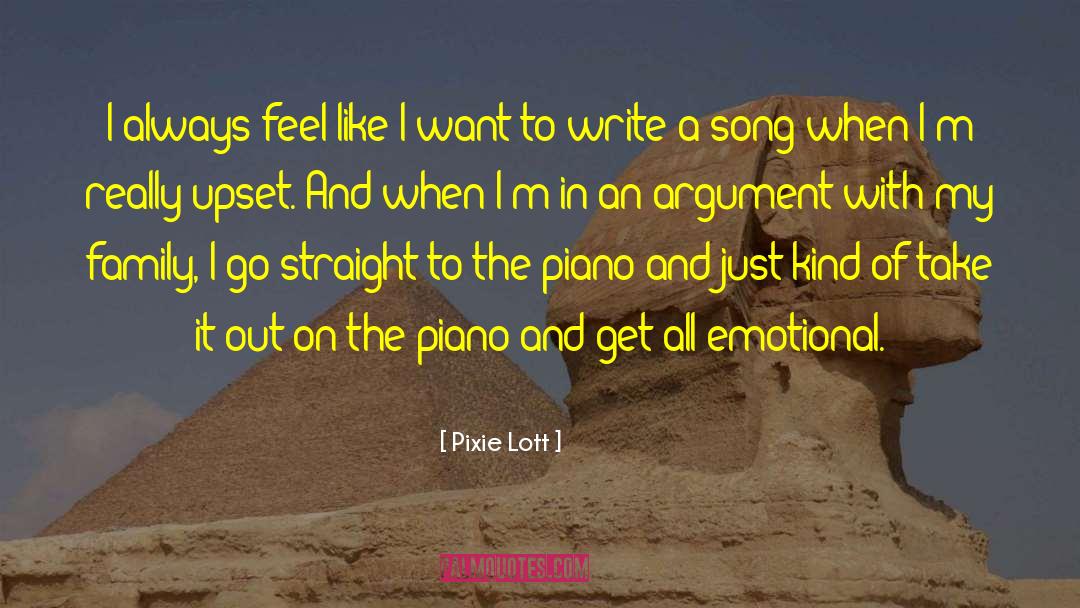 Pixie Lott Quotes: I always feel like I