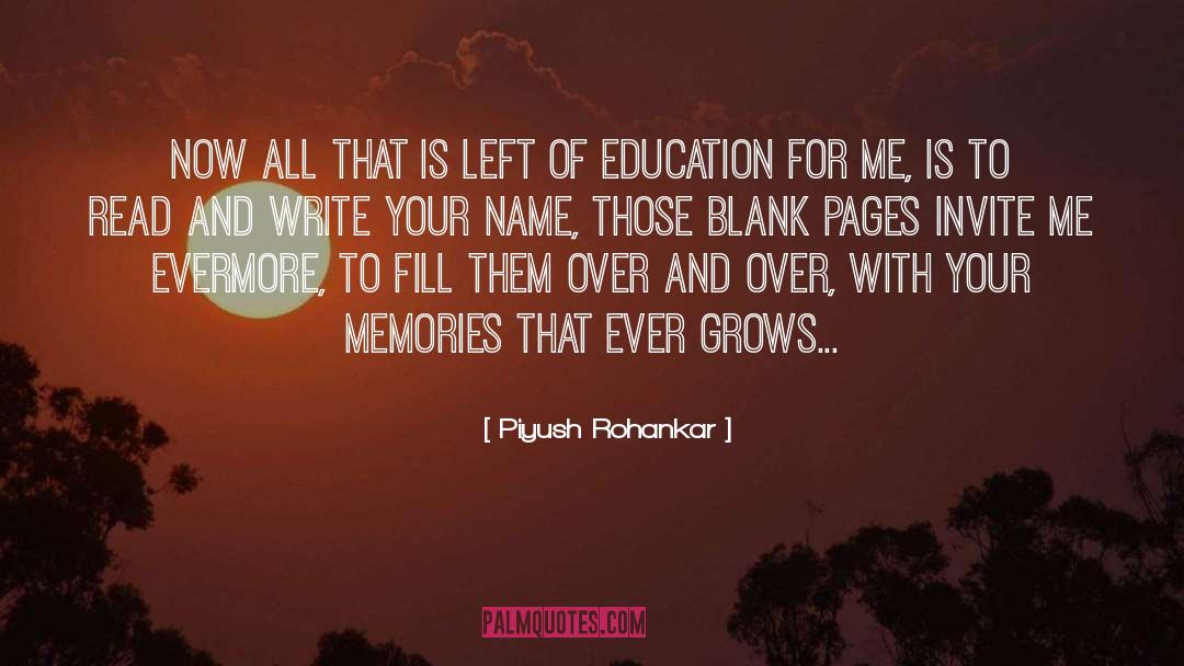 Piyush Rohankar Quotes: Now all that is left