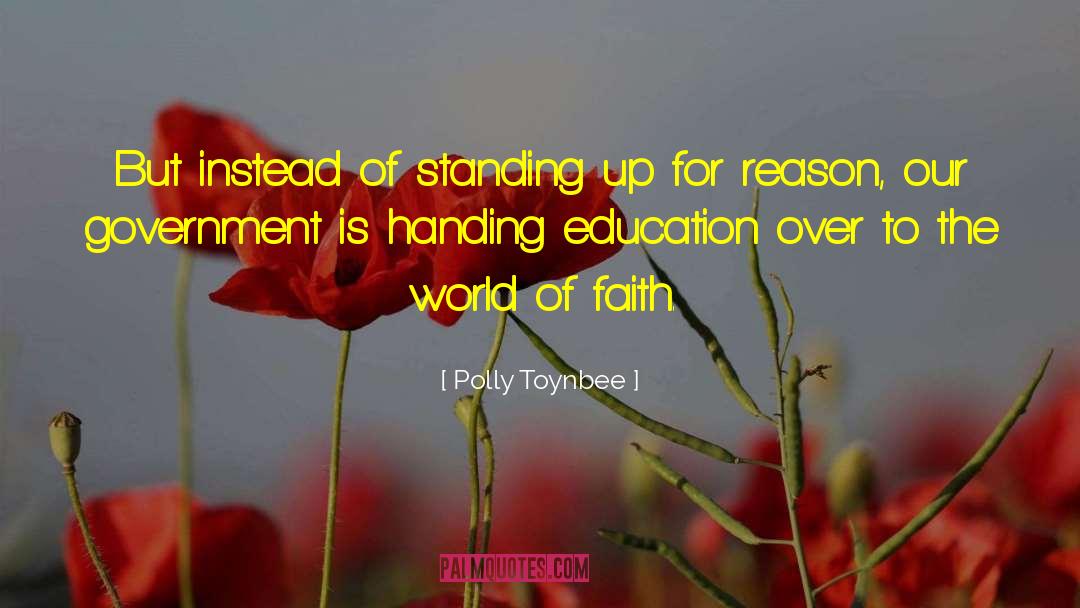 Polly Toynbee Quotes: But instead of standing up