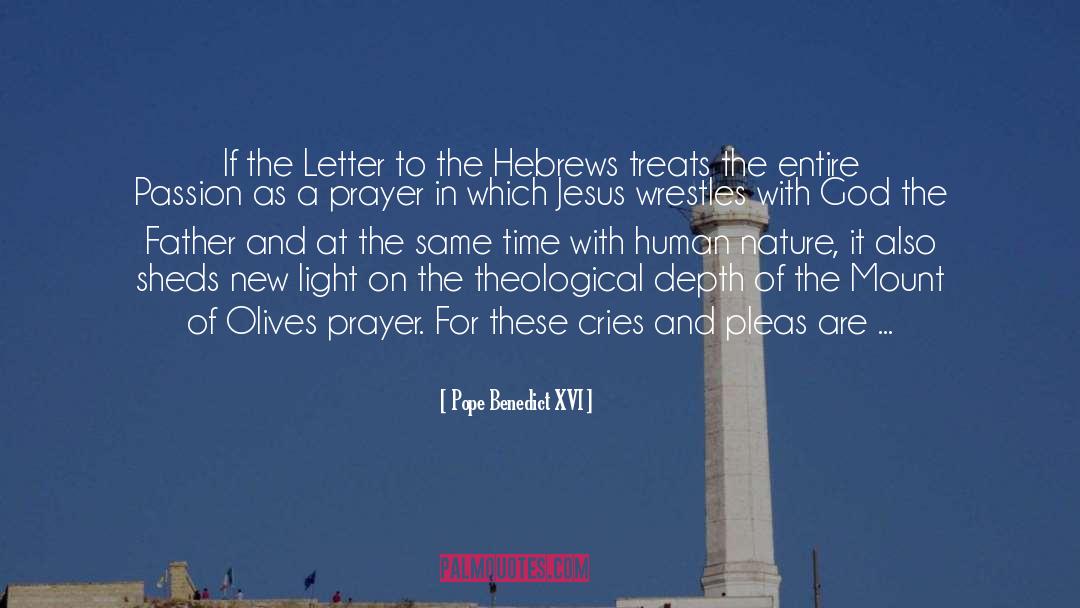 Pope Benedict XVI Quotes: If the Letter to the