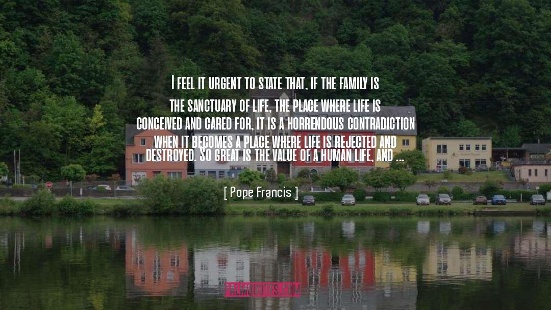 Pope Francis Quotes: I feel it urgent to