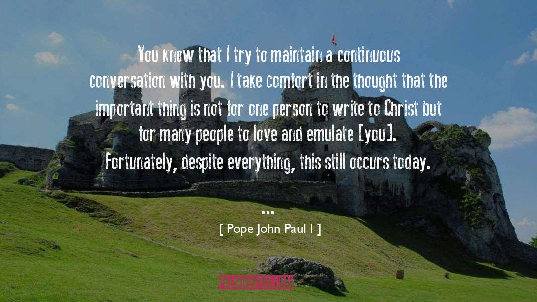 Pope John Paul I Quotes: You know that I try