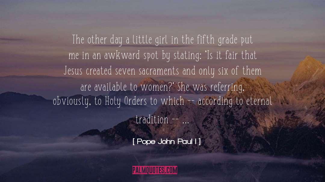Pope John Paul I Quotes: The other day a little