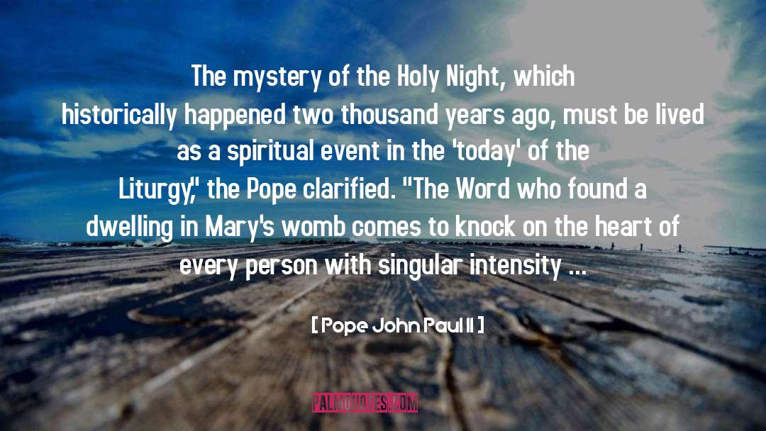 Pope John Paul II Quotes: The mystery of the Holy