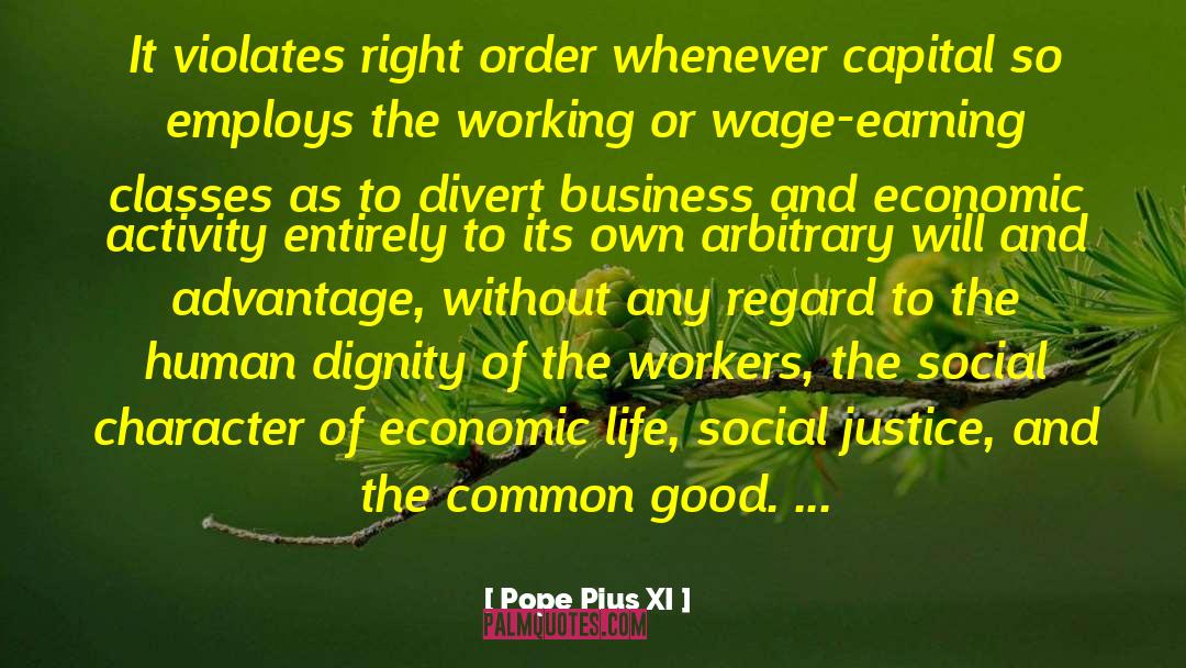 Pope Pius XI Quotes: It violates right order whenever