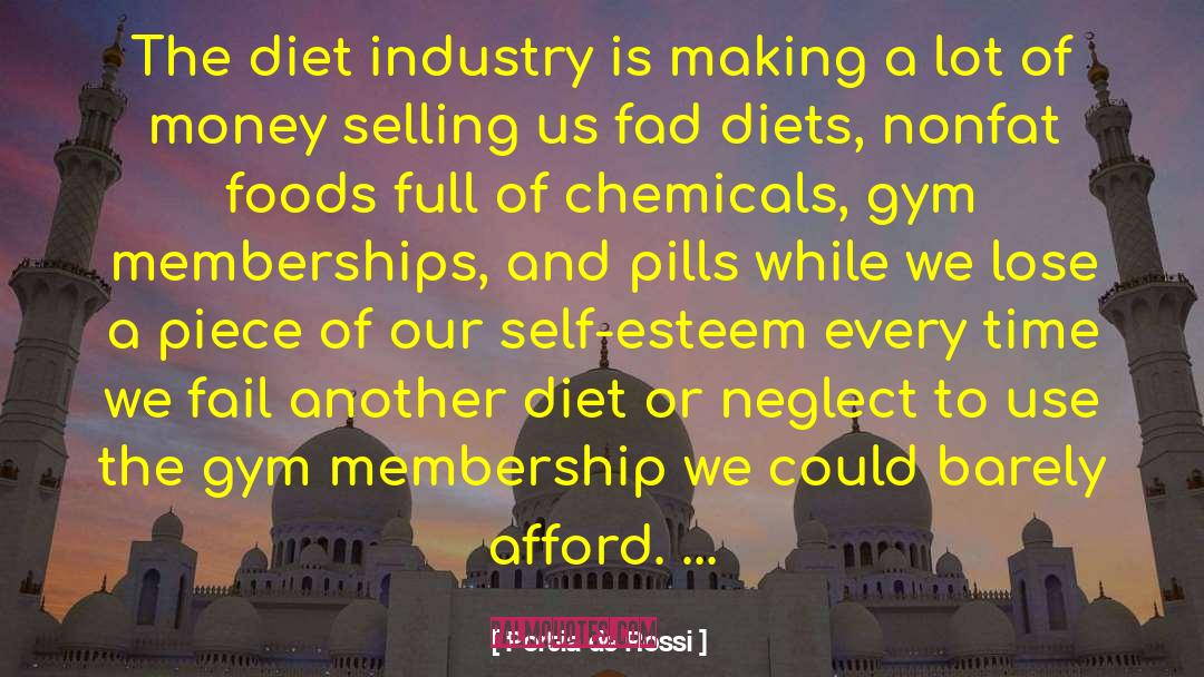 Portia De Rossi Quotes: The diet industry is making