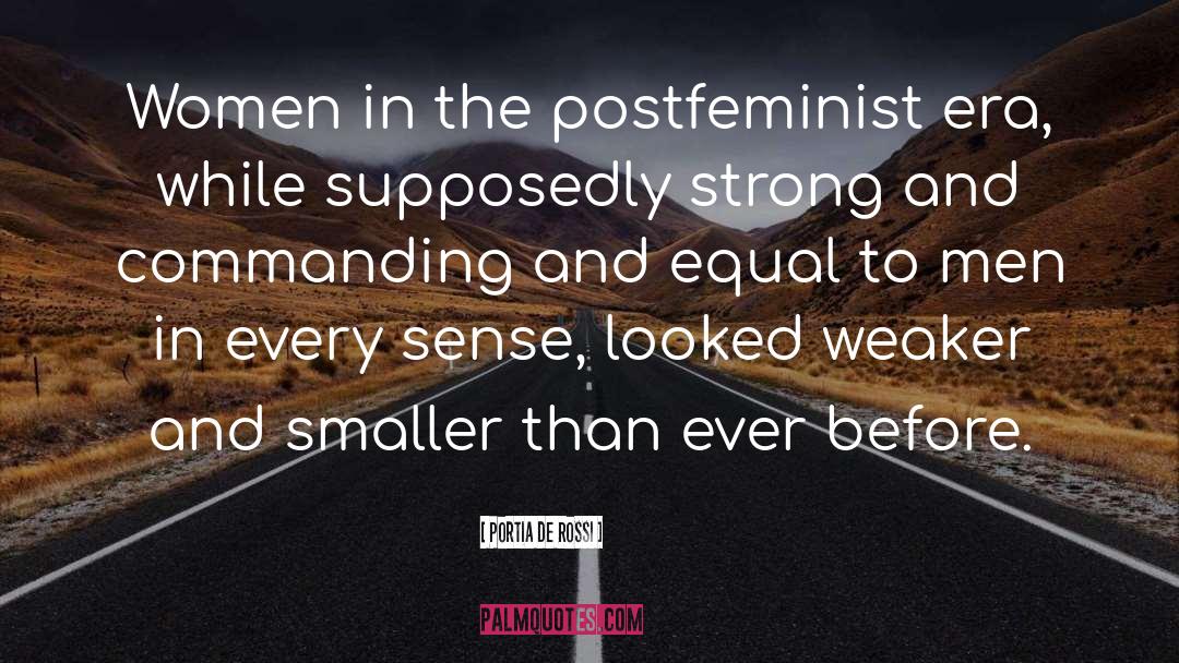Portia De Rossi Quotes: Women in the postfeminist era,