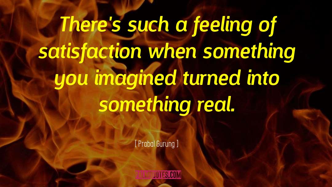 Prabal Gurung Quotes: There's such a feeling of