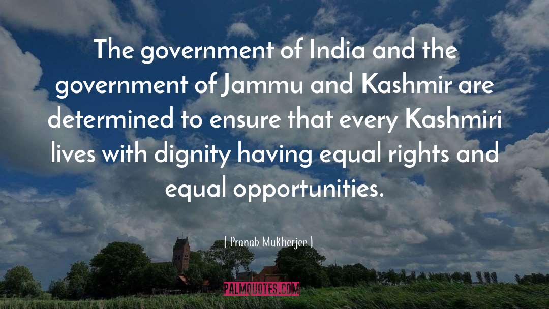 Pranab Mukherjee Quotes: The government of India and