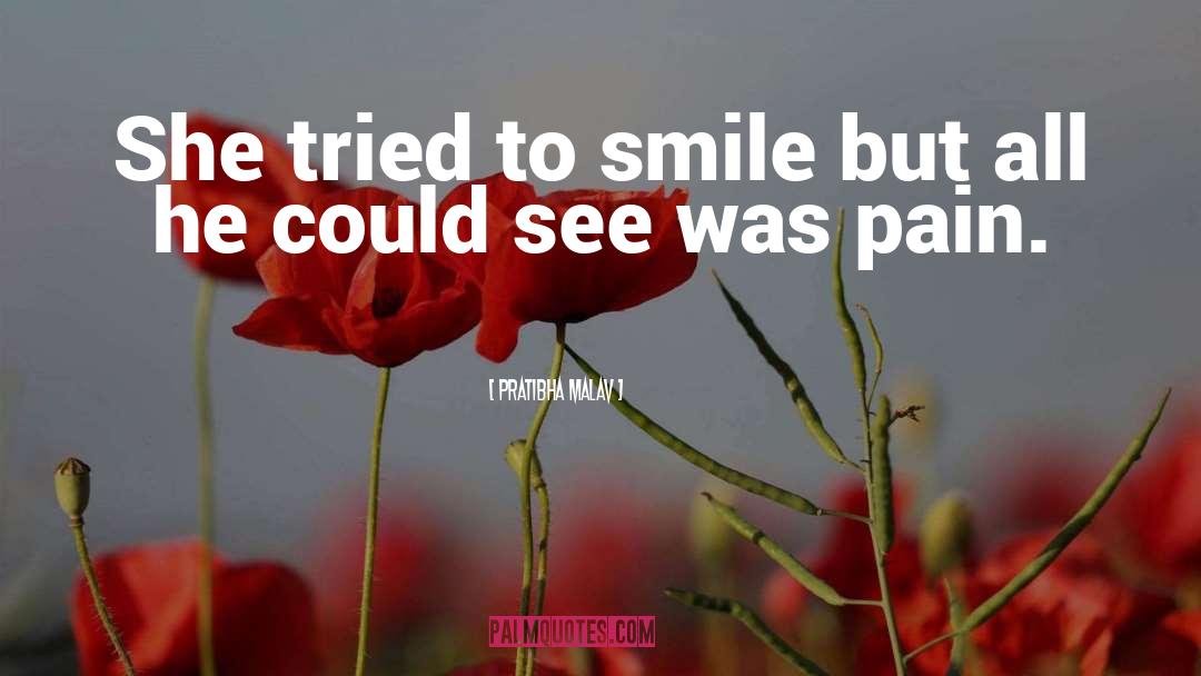 Pratibha Malav Quotes: She tried to smile but