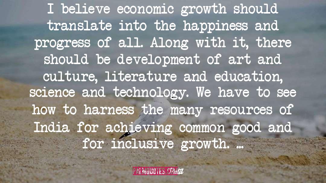 Pratibha Patil Quotes: I believe economic growth should