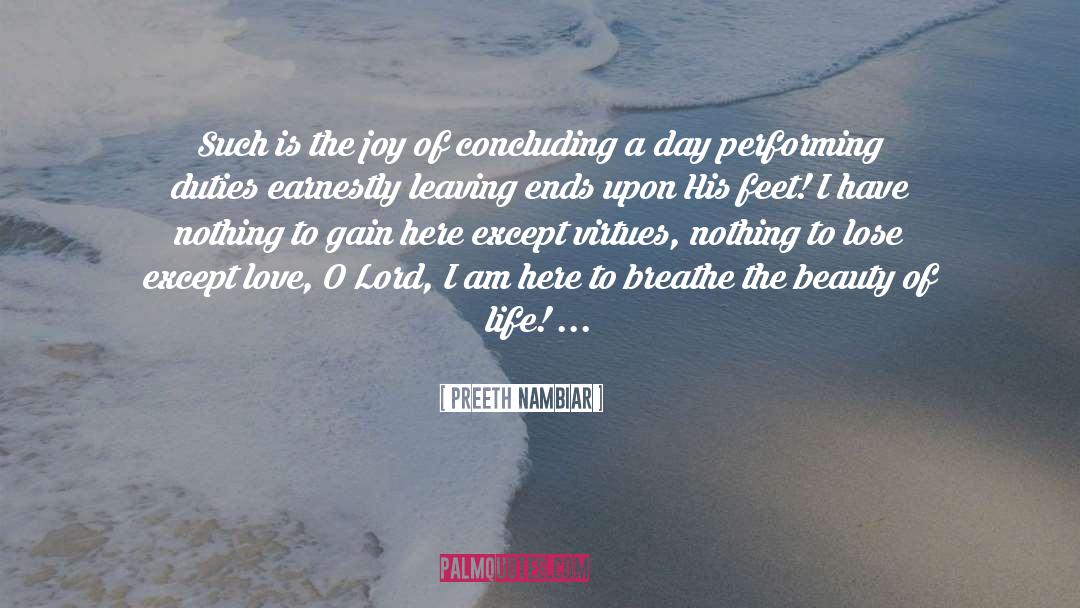 Preeth Nambiar Quotes: Such is the joy of