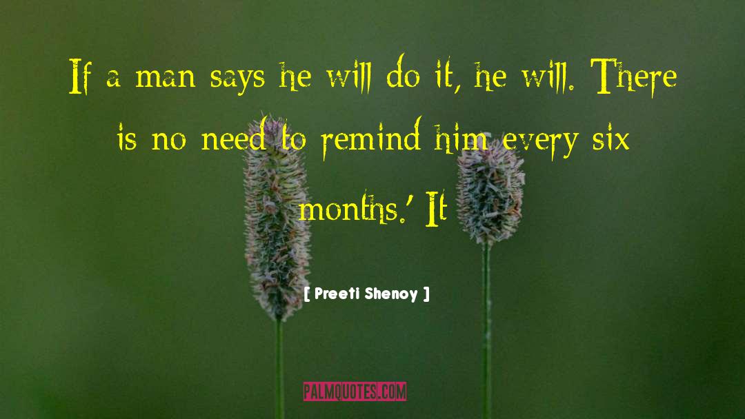 Preeti Shenoy Quotes: If a man says he