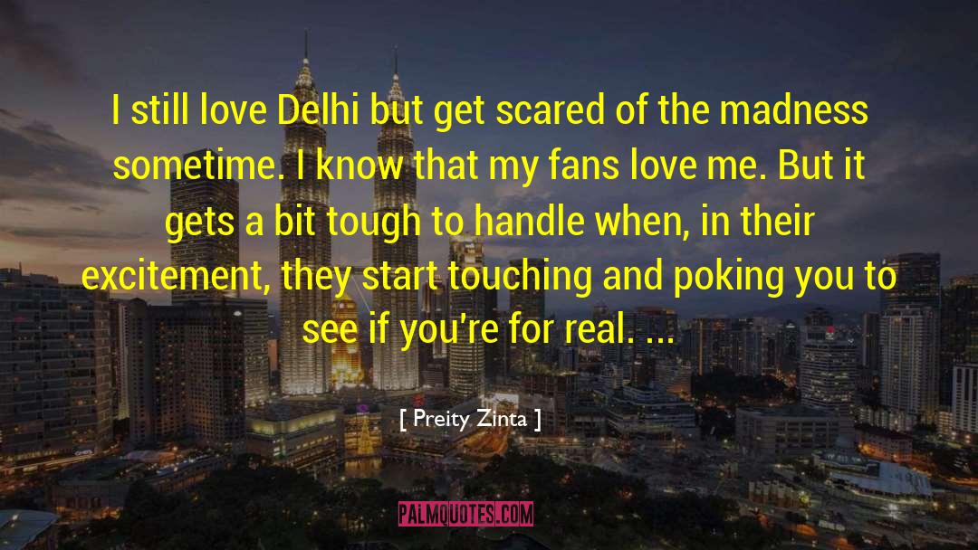 Preity Zinta Quotes: I still love Delhi but