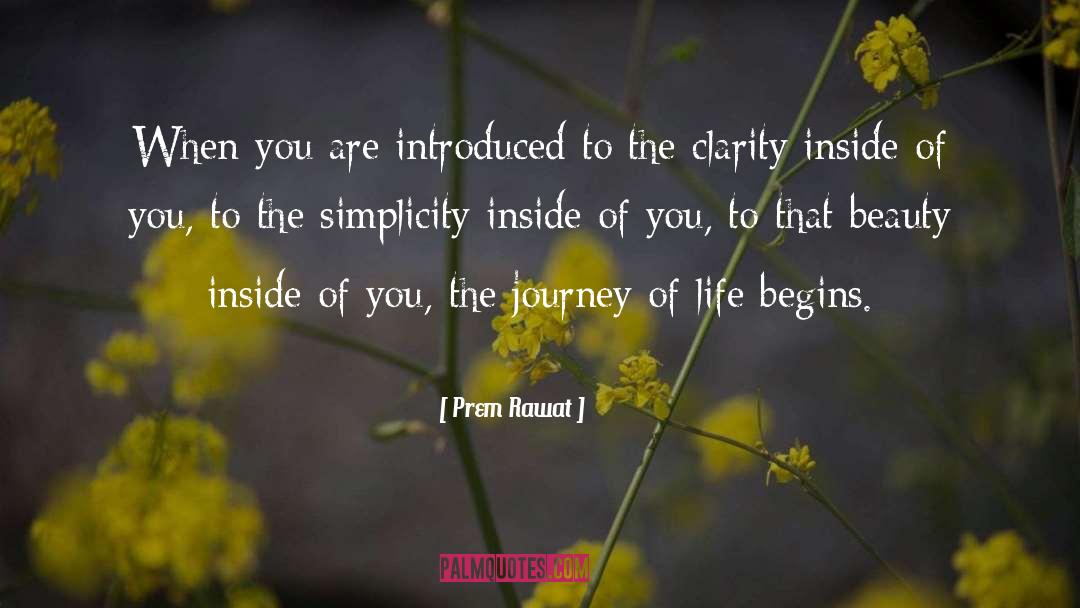 Prem Rawat Quotes: When you are introduced <br>