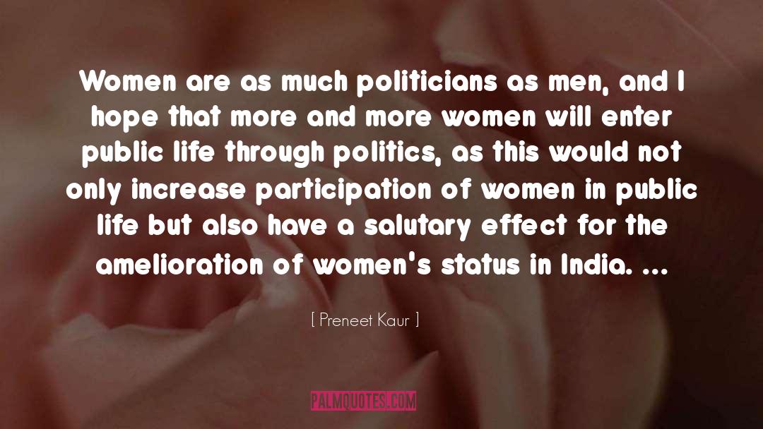 Preneet Kaur Quotes: Women are as much politicians