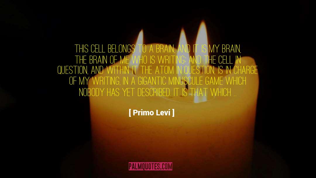 Primo Levi Quotes: This cell belongs to a