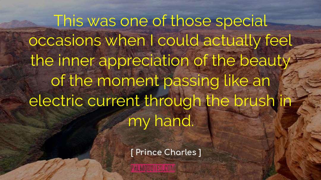 Prince Charles Quotes: This was one of those