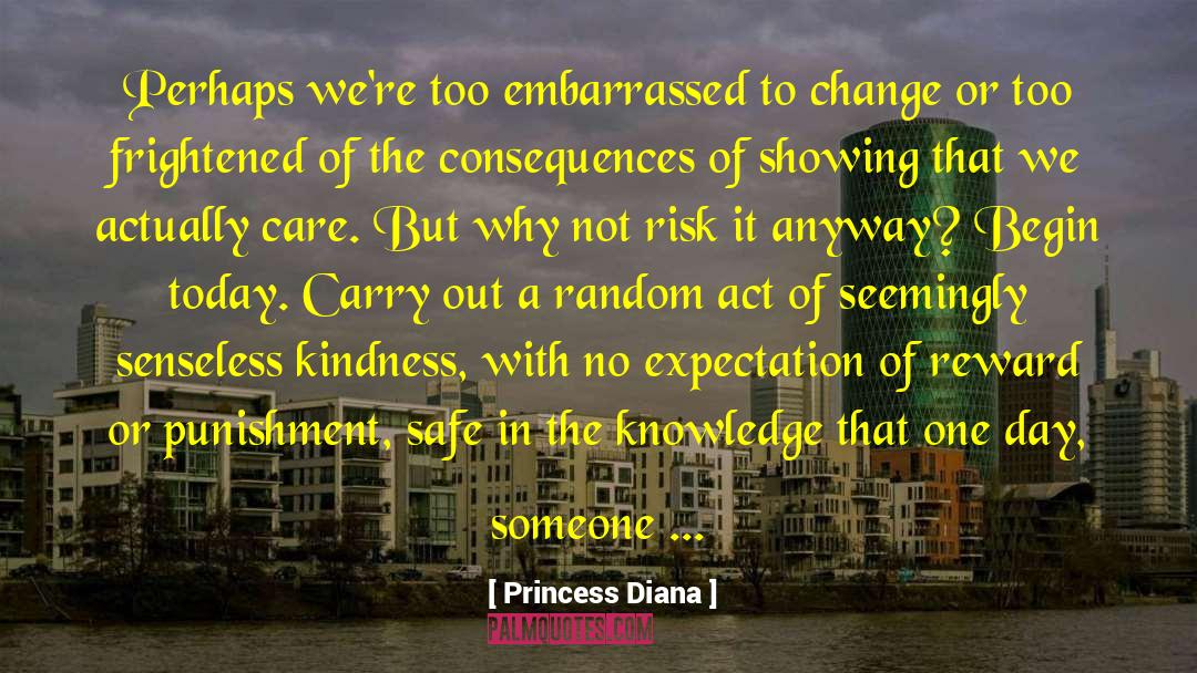 Princess Diana Quotes: Perhaps we're too embarrassed to