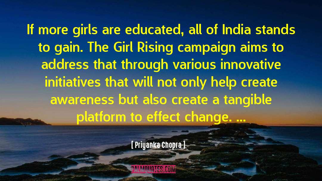 Priyanka Chopra Quotes: If more girls are educated,