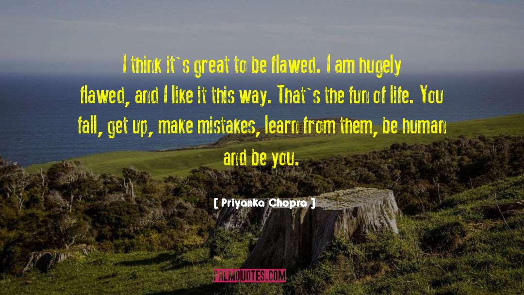 Priyanka Chopra Quotes: I think it's great to