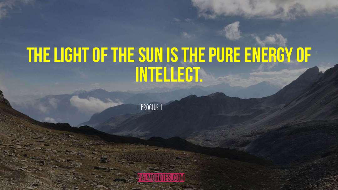 Proclus Quotes: The light of the Sun