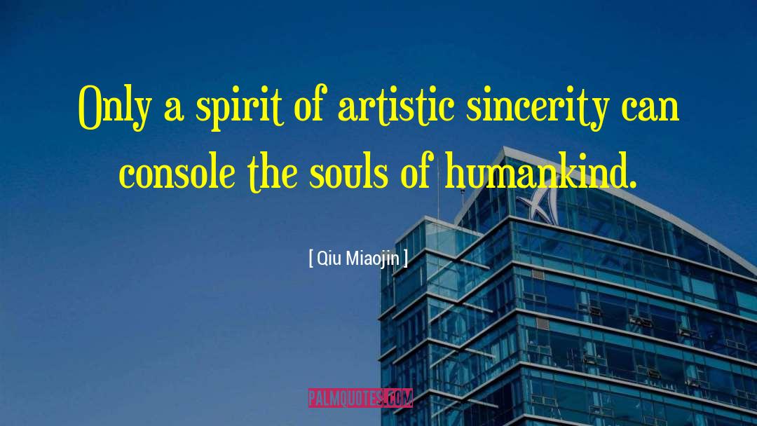 Qiu Miaojin Quotes: Only a spirit of artistic