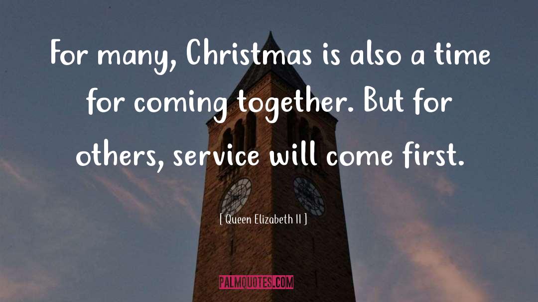 Queen Elizabeth II Quotes: For many, Christmas is also