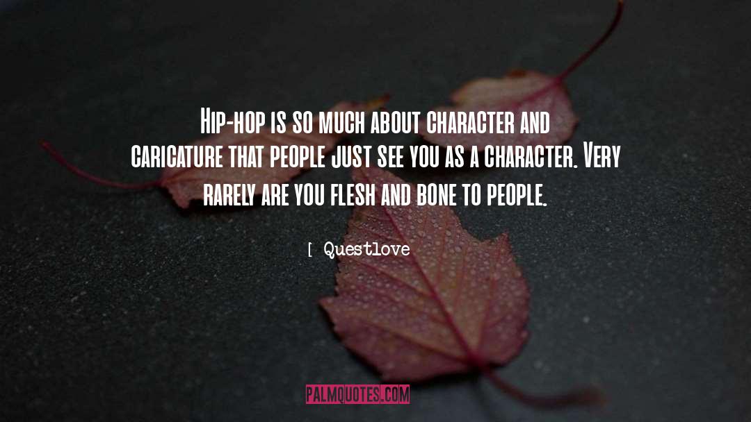 Questlove Quotes: Hip-hop is so much about