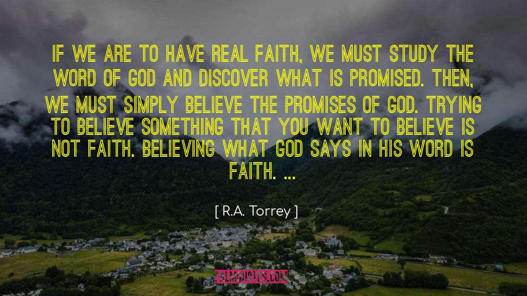 R.A. Torrey Quotes: If we are to have