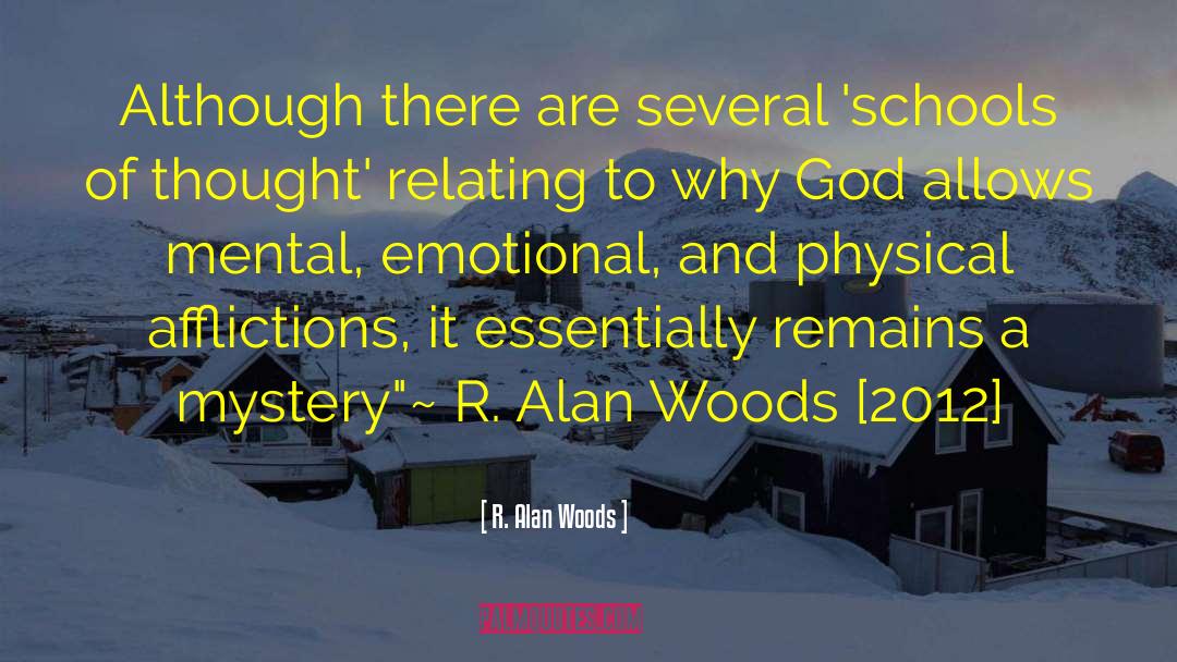 R. Alan Woods Quotes: Although there are several 'schools