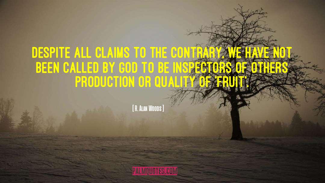 R. Alan Woods Quotes: Despite all claims to the