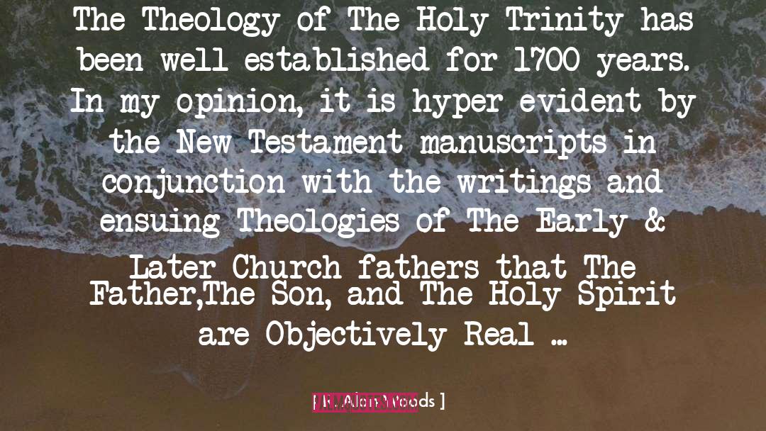 R. Alan Woods Quotes: The Theology of The Holy