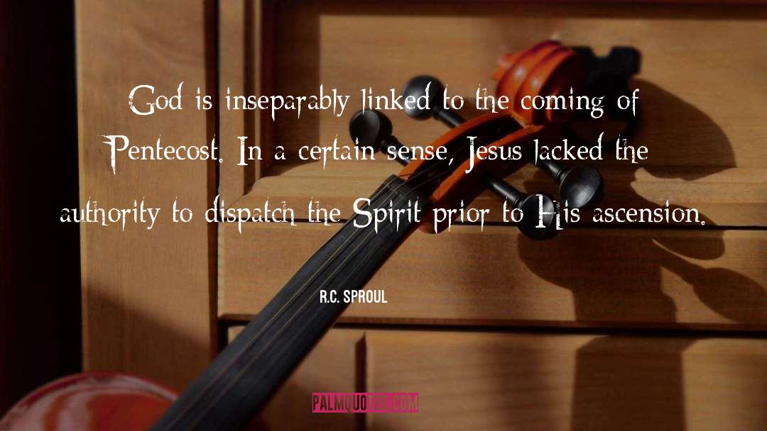 R.C. Sproul Quotes: God is inseparably linked to