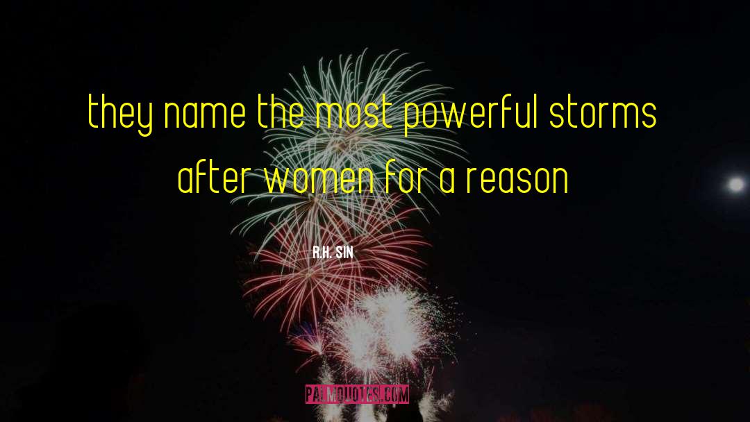 R.H. Sin Quotes: they name the most powerful