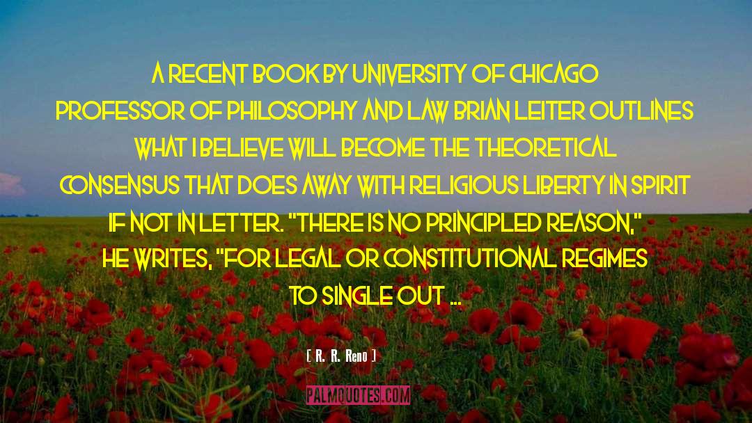 R. R. Reno Quotes: A recent book by University