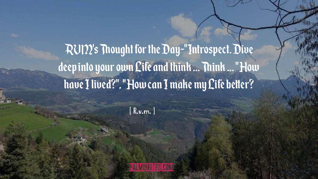 R.v.m. Quotes: RVM's Thought for the Day-