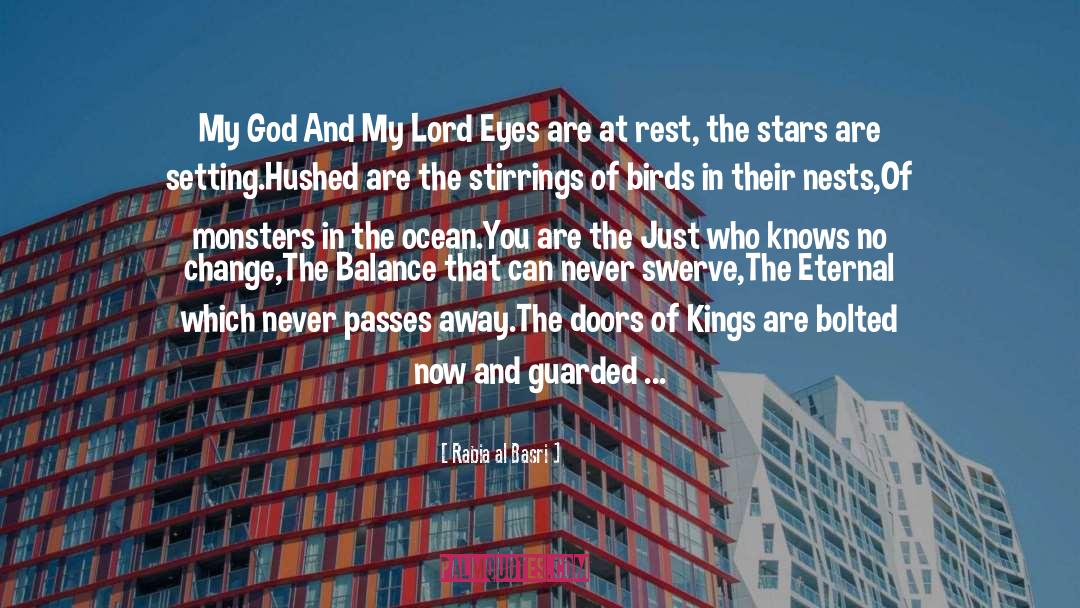 Rabia Al Basri Quotes: My God And My Lord