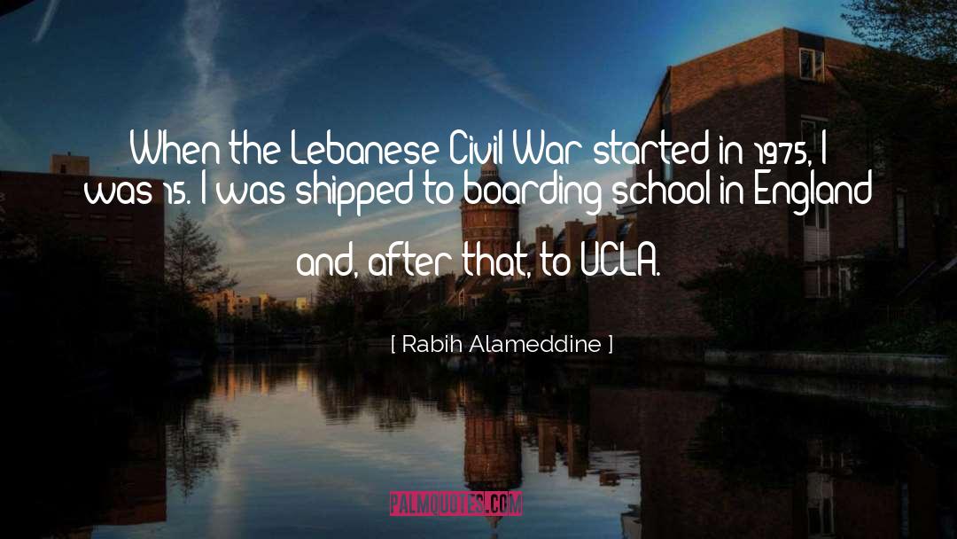 Rabih Alameddine Quotes: When the Lebanese Civil War