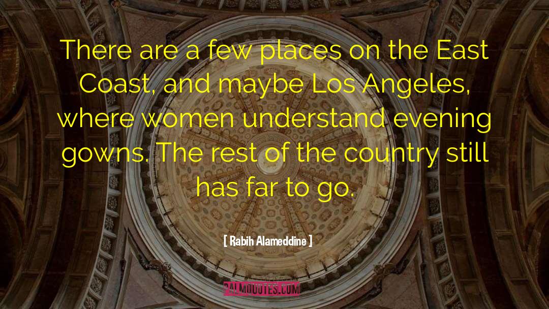 Rabih Alameddine Quotes: There are a few places