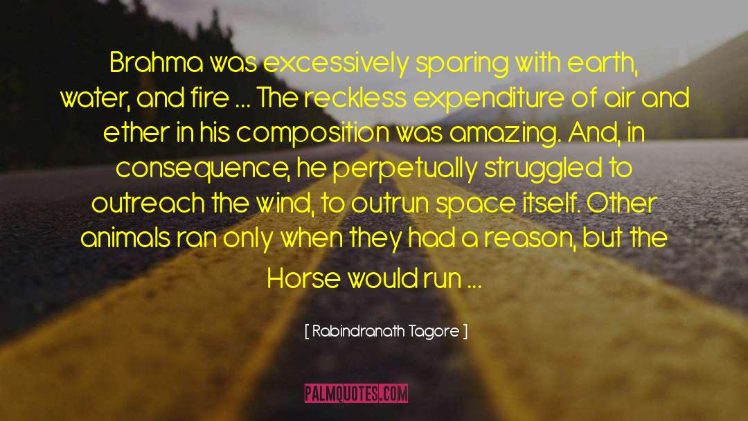 Rabindranath Tagore Quotes: Brahma was excessively sparing with