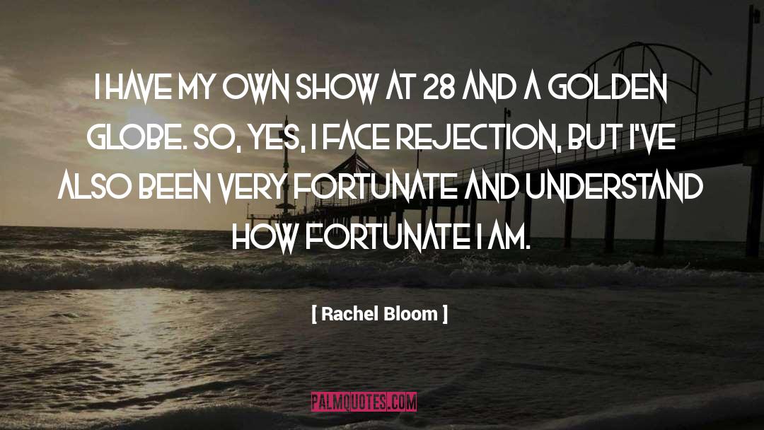 Rachel Bloom Quotes: I have my own show