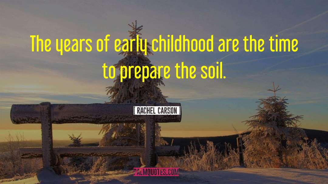 Rachel Carson Quotes: The years of early childhood