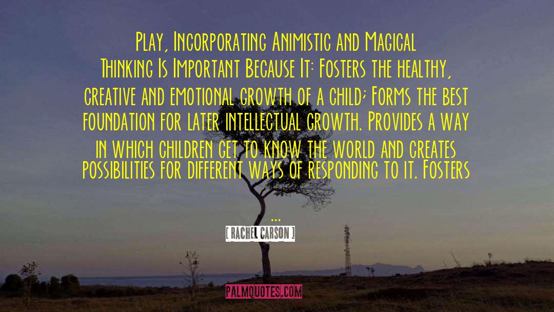Rachel Carson Quotes: Play, Incorporating Animistic and Magical