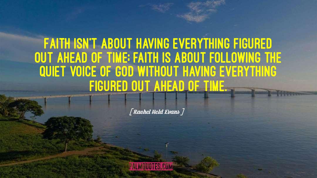 Rachel Held Evans Quotes: Faith isn't about having everything