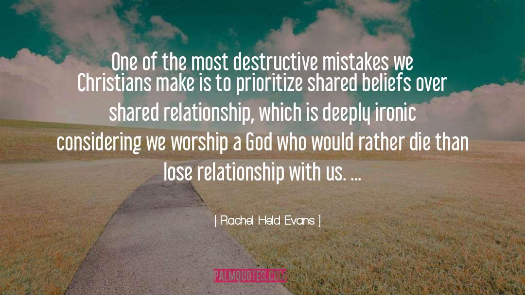 Rachel Held Evans Quotes: One of the most destructive