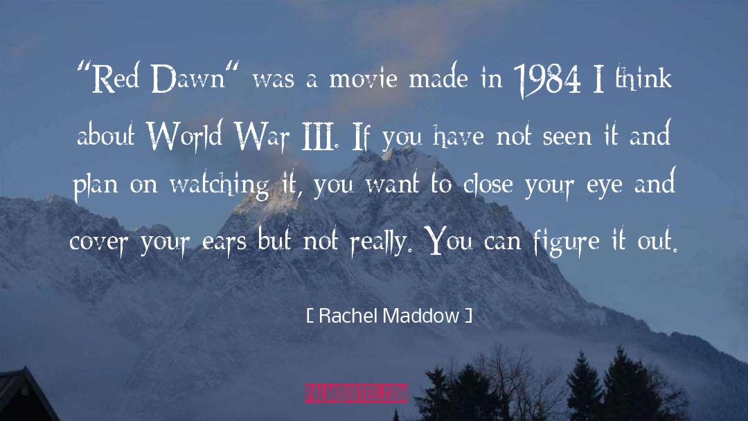 Rachel Maddow Quotes: 